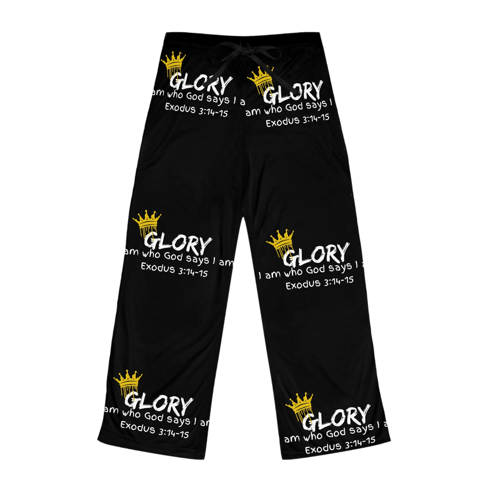 GLORY Women's Pajama Pants — "I am who God says I am" (Exodus 3:14-15)
