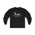 Glory Crown Long Sleeve Tee — "I am who God says I am" (Exodus 3:14-15)
