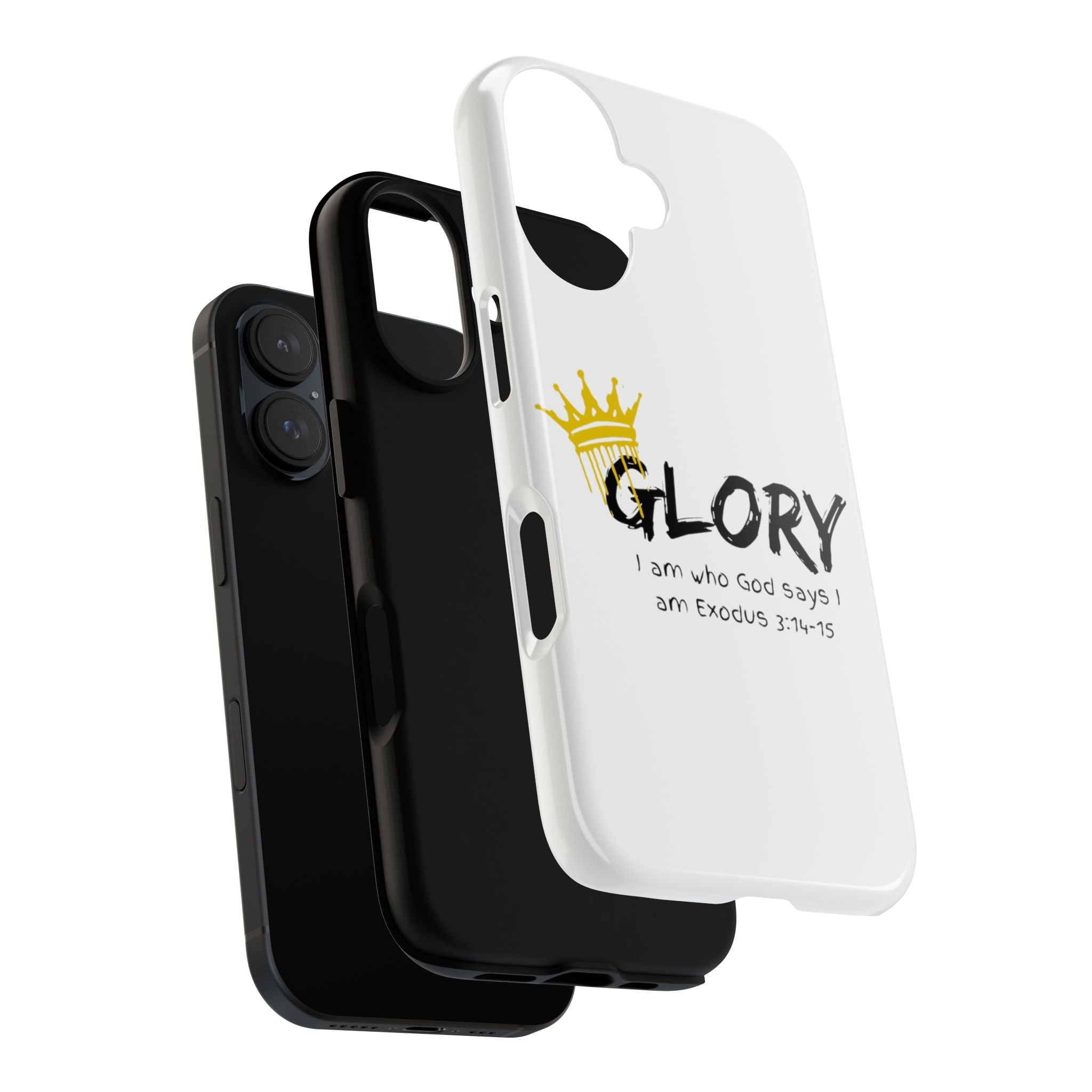Glory Crown Christian Phone Case — 'I Am Who God Says I Am' Exodus 3:14–15 Tough Phone Case