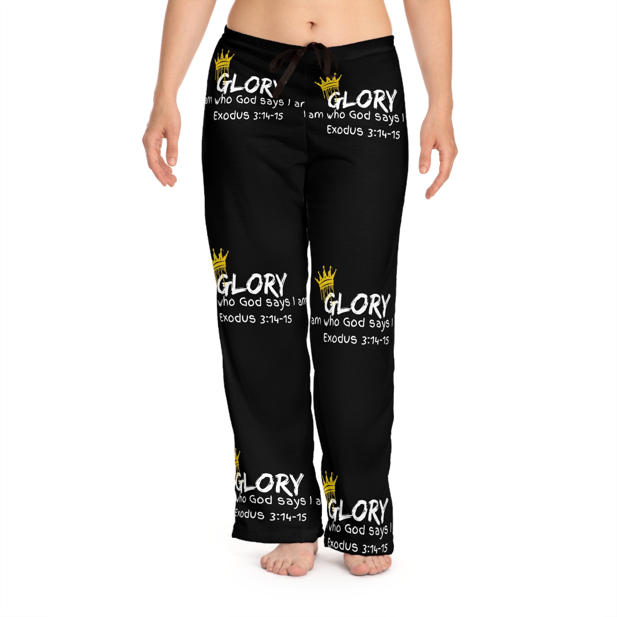 GLORY Women's Pajama Pants — "I am who God says I am" (Exodus 3:14-15)