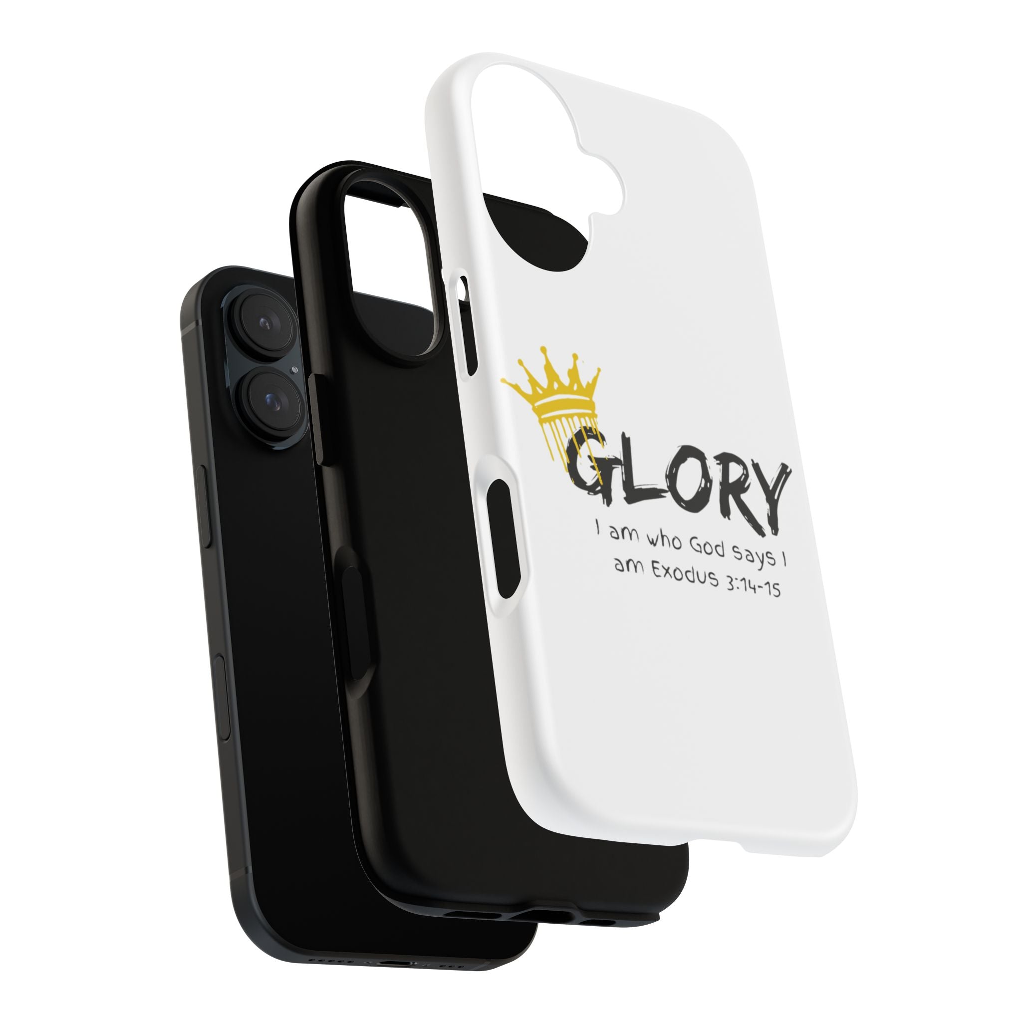 Glory Crown Christian Phone Case — 'I Am Who God Says I Am' Exodus 3:14–15 Tough Phone Case