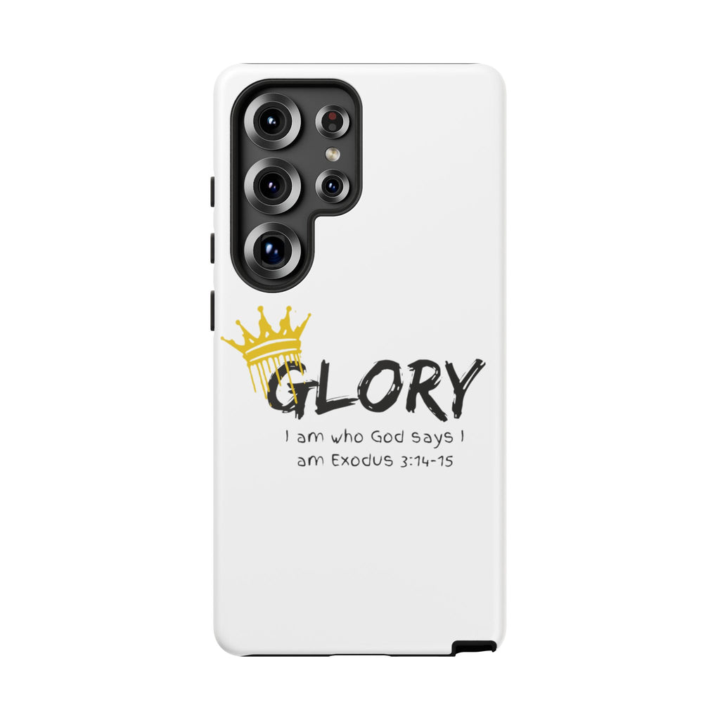 Glory Crown Christian Phone Case — 'I Am Who God Says I Am' Exodus 3:14–15 Tough Phone Case