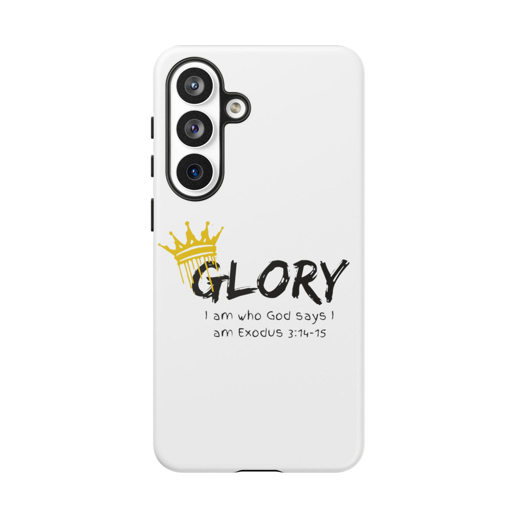 Glory Crown Christian Phone Case — 'I Am Who God Says I Am' Exodus 3:14–15 Tough Phone Case
