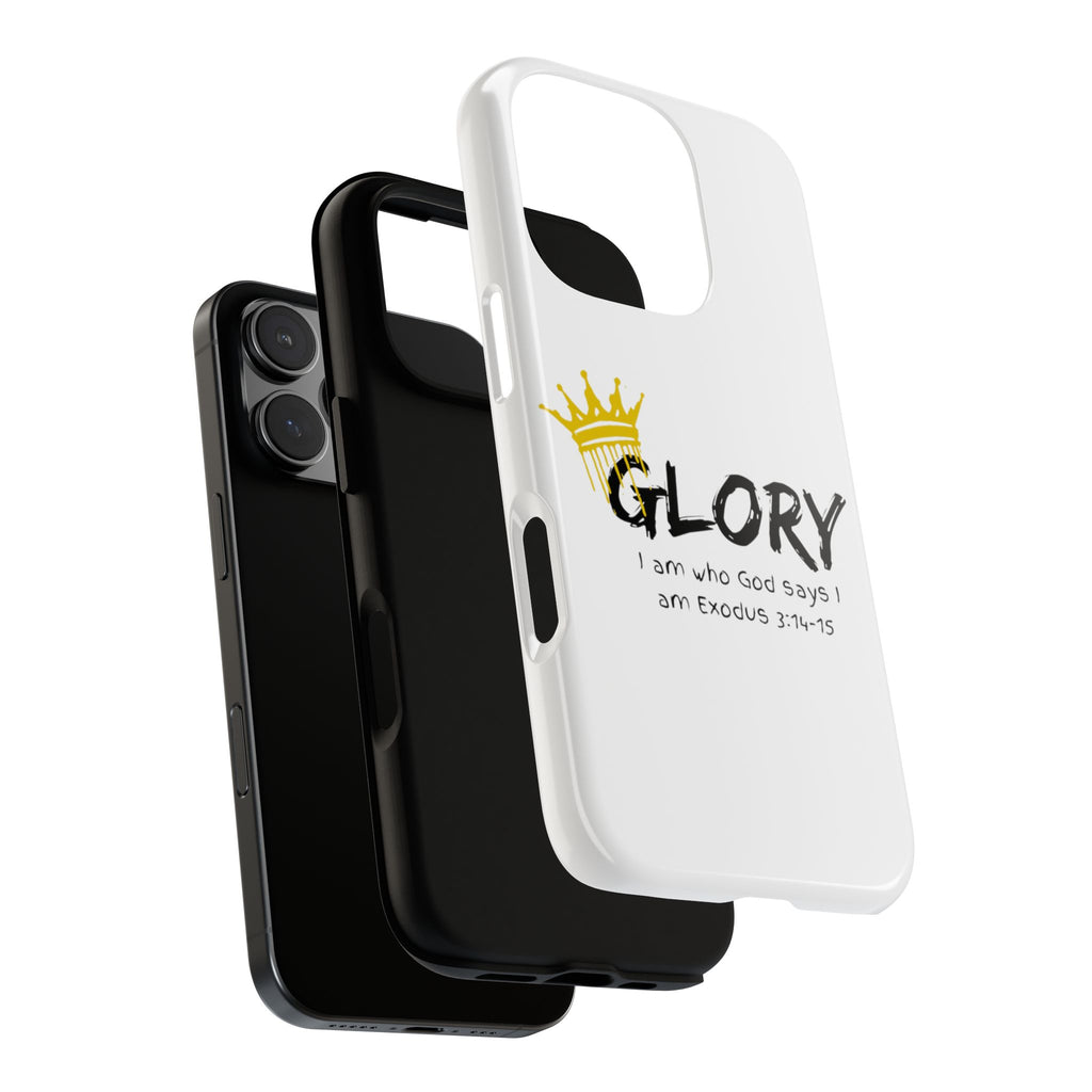 Glory Crown Christian Phone Case — 'I Am Who God Says I Am' Exodus 3:14–15 Tough Phone Case