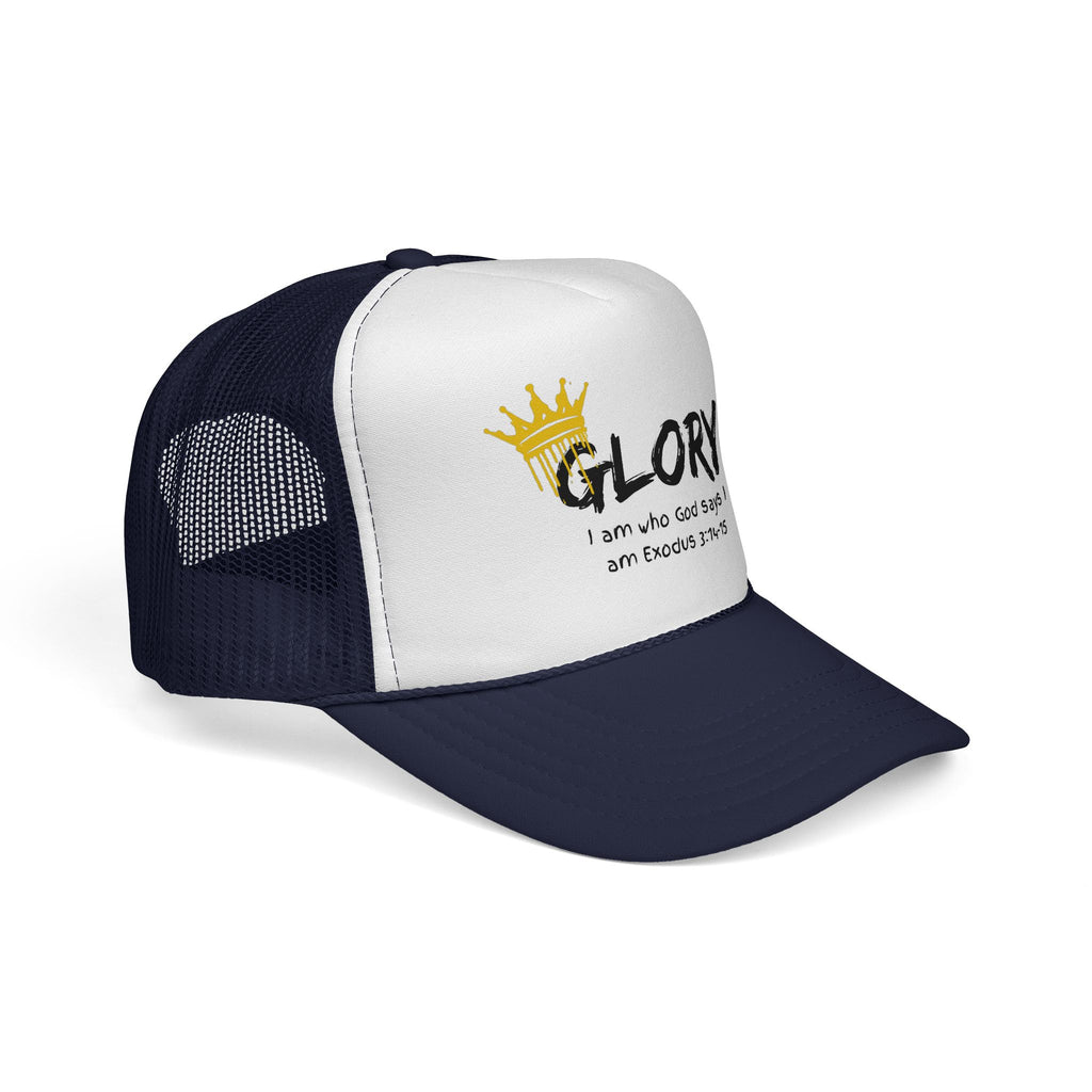 Glory Crown Trucker Cap — "I Am the God Says I Am" Exodus 3:14-15 Christian Hat