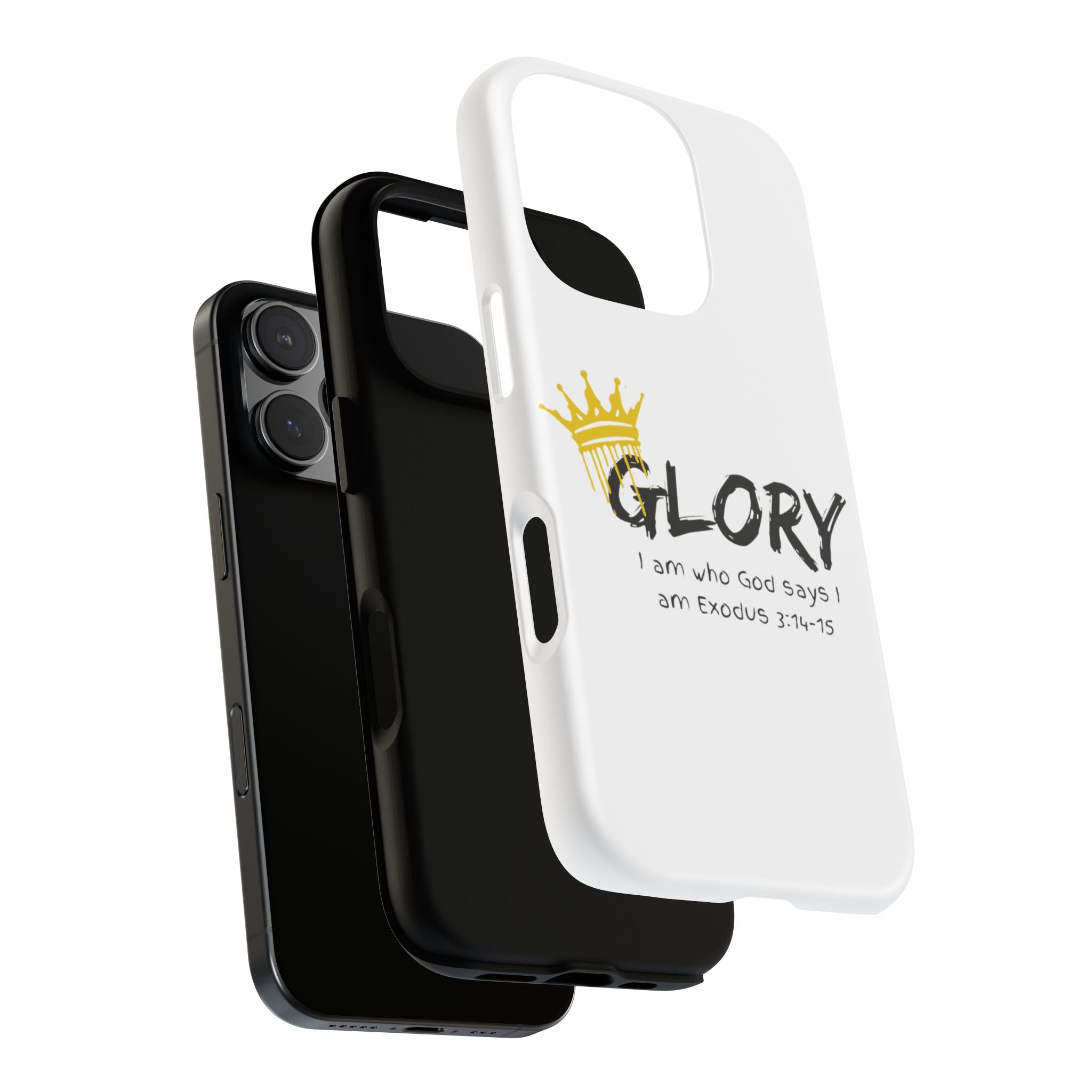 Glory Crown Christian Phone Case — 'I Am Who God Says I Am' Exodus 3:14–15 Tough Phone Case