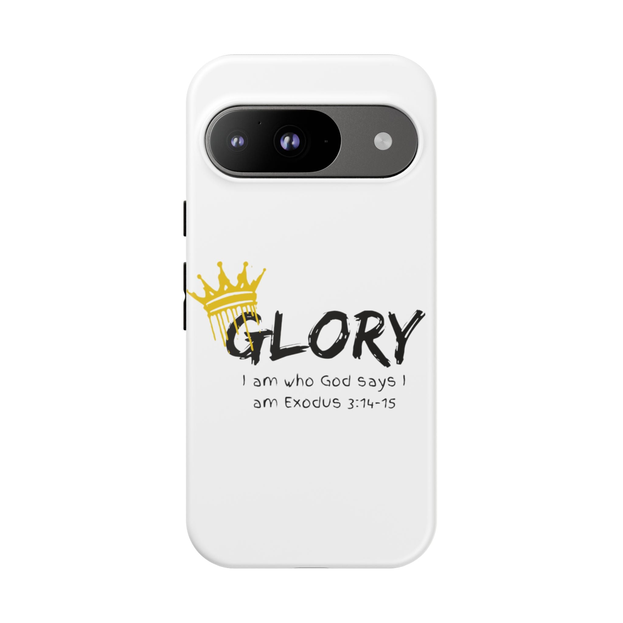 Glory Crown Christian Phone Case — 'I Am Who God Says I Am' Exodus 3:14–15 Tough Phone Case