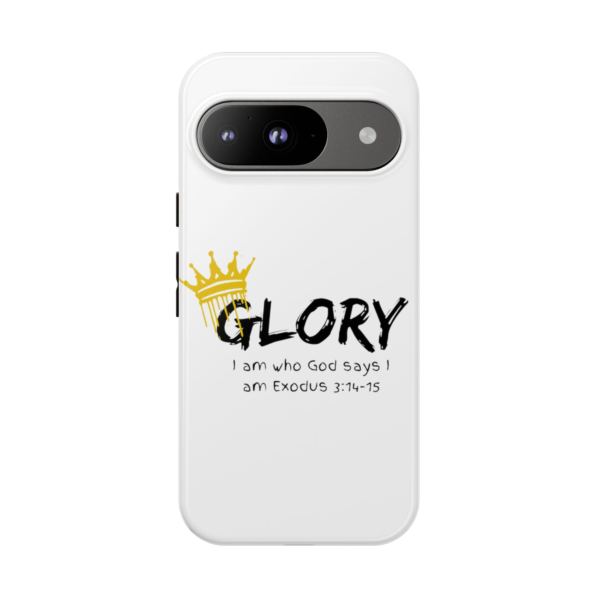 Glory Crown Christian Phone Case — 'I Am Who God Says I Am' Exodus 3:14–15 Tough Phone Case